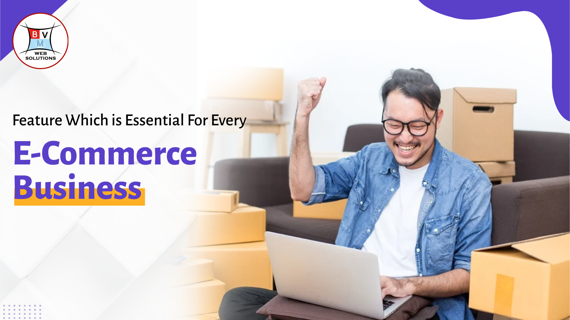 Essential Features for E-Commerce Businesses</a>